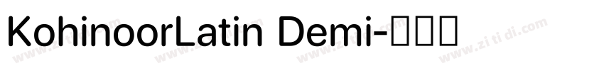 KohinoorLatin Demi字体转换